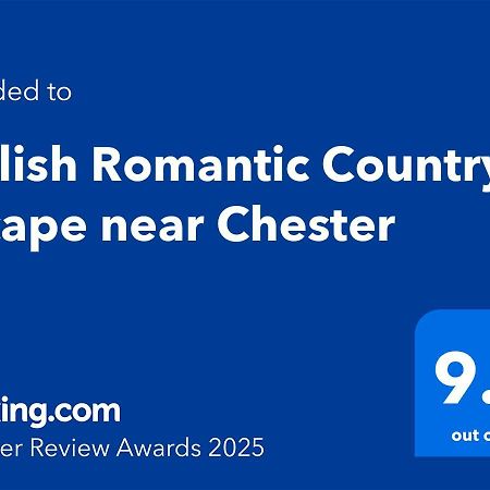 Stylish Romantic Country Escape Near Chester Christleton Екстер'єр фото